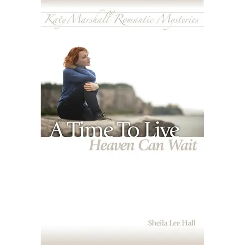 A Time To Live - Heaven Can Wait - Paperback