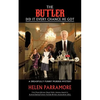 The Butler Did It Every Chance He Got: A Dreadfully Funny Murder Mystery - Paperback