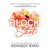 Block Shot - Paperback
