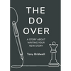 The Do Over: A Story About Writing Your New Story - Paperback