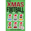 The Christmas Football Quiz Book, Joke Book, Fact Book - Paperback