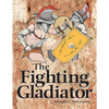 Fighting Gladiator - Paperback