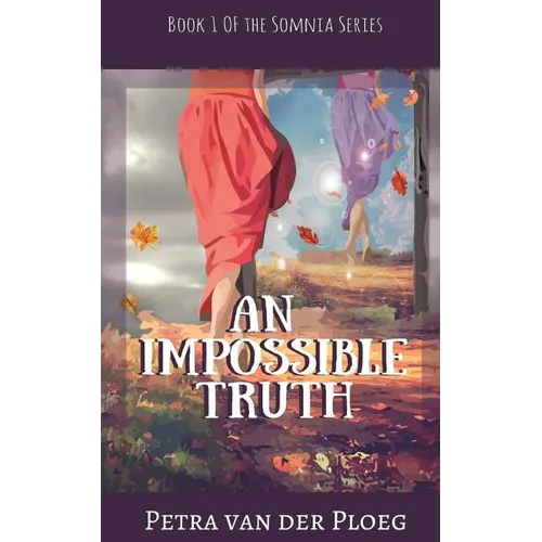 An Impossible Truth: A Romance Between Realms - Paperback