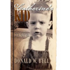 Catherine's Kid: One Boy's Story of Growing Up in the Arkansas Delta - Hardcover
