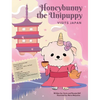 Honeybunny the Unipuppy Visits Japan - Hardcover