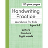 Handwriting Practice Workbook for Kids: Preschool Writing Workbook With Letters Numbers and Sight Words for Pre K Kindergarten and Kids Ages 3-5 - Paperback