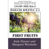 God Heals Birth Defects: First Fruits - Paperback