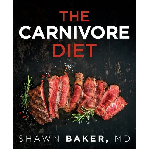 The Carnivore Diet - Paperback