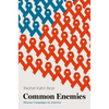 Common Enemies: Disease Campaigns in America - Paperback