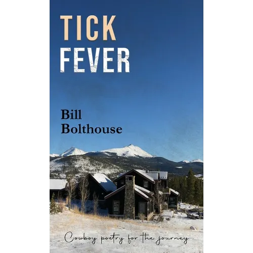 Tick Fever - Hardcover