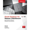 Oracle Database 12c Release 2 Multitenant - Paperback