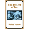 The Desert of Ice - Paperback