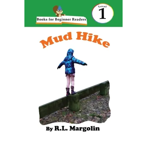 Books for Beginner Readers Mud Hike - Paperback