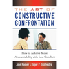 The Art of Constructive Confrontation - Hardcover
