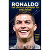 Ronaldo: The Untold Journey to Greatness - Paperback