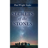 Secrets of the Stones - Hardcover