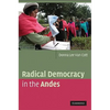 Radical Democracy in the Andes - Paperback