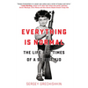Everything Is Normal: The Life and Times of a Soviet Kid - Paperback
