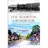 A Brief History of Los Alamitos & Rossmoor - Paperback