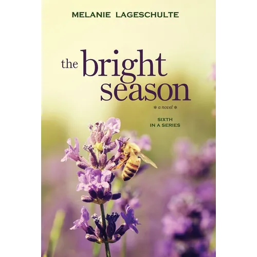 The Bright Season - Hardcover