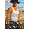 Lingerie and Lariats - Paperback