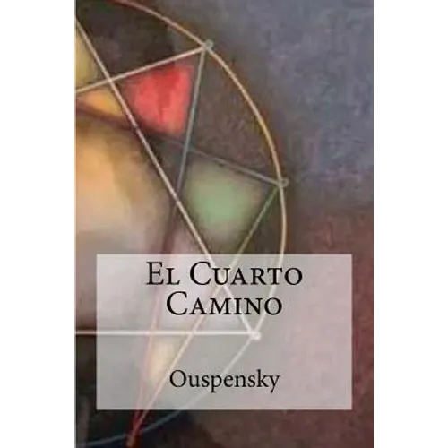 El Cuarto Camino - Paperback