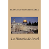 La Historia de Israel - Paperback