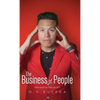 The Business of People: Net-work to Net-worth - Hardcover
