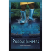 Puddle Jumpers - Paperback