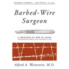 Barbed-Wire Surgeon - Paperback