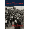 The Great Billy Butlin Race: The First and only Footrace from John O'Groats to Land's End - Paperback