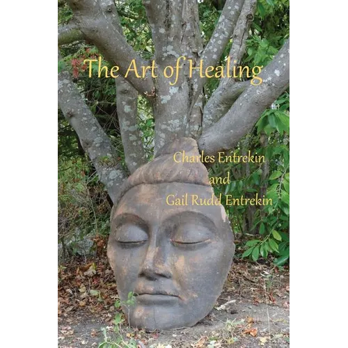 The Art of Healing - Paperback