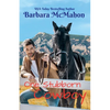One Stubborn Cowboy: A sweet small town romance - Paperback