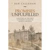 Promises Unfulfilled: A History of the First Lutheran College in North Carolina - Paperback