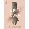 La Piel Dura - Paperback