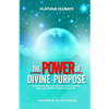 The Power of Purpose - Paperback