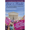 Roe v. Wade: The Abortion Rights Controversy in American History - Paperback
