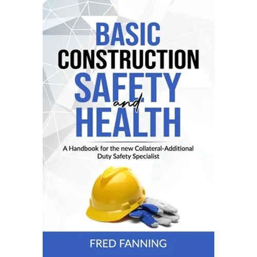 Basic Construction Safety and Health - Paperback