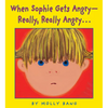 When Sophie Gets Angry - Really, Really Angry... - Hardcover