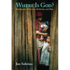 Where Is God?: Earthquake, Terrorism, Barbarity, and Hope - Paperback