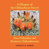 A Glimpse of the Chihuahuan Desert: Una Vislumbre del Desierto Chihuahuense - Paperback