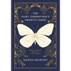 The Fairy Godmother's Growth Guide: Whimsical Poems and Radical Prose for Self-Exploration - Paperback
