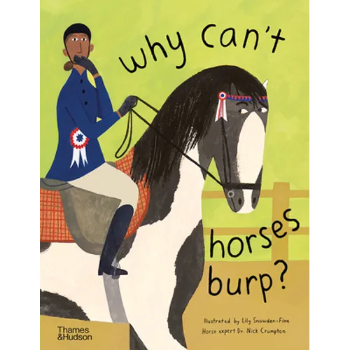 Why Can't Horses Burp?: Curious Questions about Your Favorite Pets - Hardcover