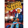 The Adventures of the Bronze Buckaroo - Paperback