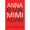 Anna Eva Mimi Adam - Paperback