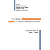 The "Other" in Second Temple Judaism: Essays in Honor of John J. Collins - Paperback