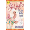 Viva el Amor: A Latino Wedding Planner = Long Live Love - Paperback