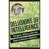 Delusions of Intelligence - Paperback