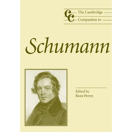 The Cambridge Companion to Schumann - Paperback