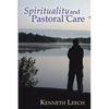 Spirituality and Pastoral Care - Paperback